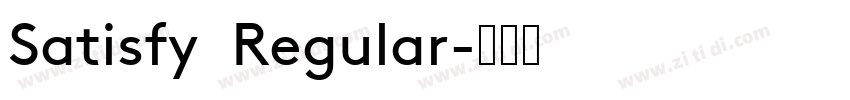 Satisfy  Regular字体转换